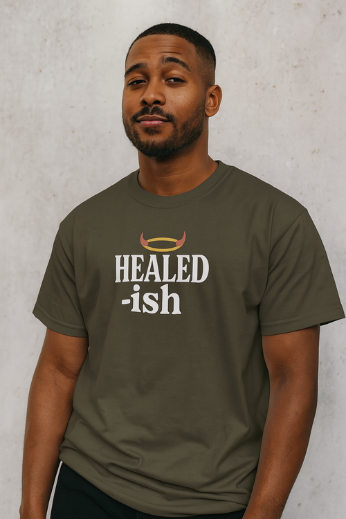 Healed-ish Oversized Tee – I’m Grown, But I’ll Still Cuss You Out